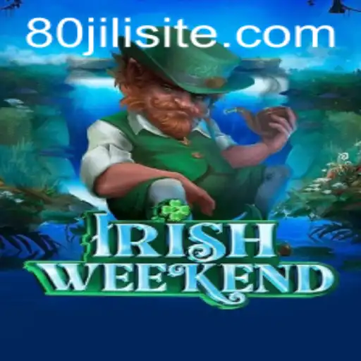 Exploring the Exciting Adventure of IrishWeekend: A Closer Look at 80JILI