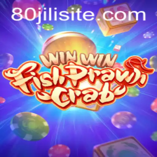 Exploring the Exciting World of WinWinFishPrawnCrab with 80JILI